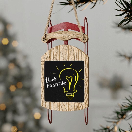 Think Positive Sled Ornaments