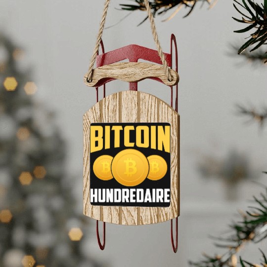 Bitcoin Hundredaire Sled Ornaments