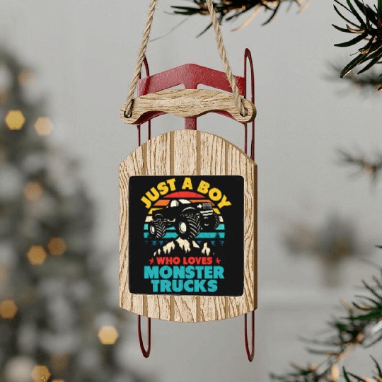 Just A Boy Who Loves Monster Trucks Toddler Kids Sled Ornaments