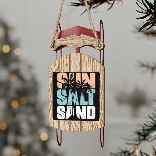 Sun, Salt, Sand Unisex Sled Ornaments For Beach & Travel