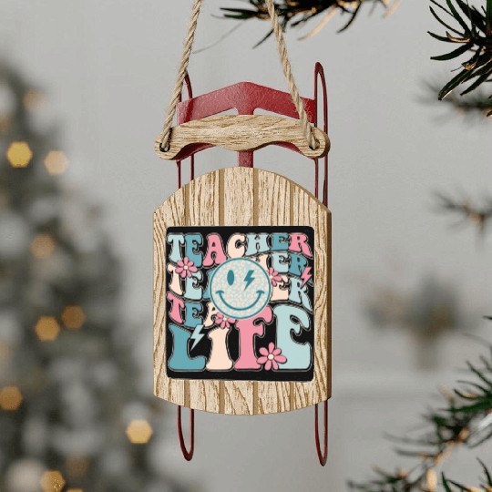 Teacher Life Happy Face Teachers Day Retro Sled Ornaments