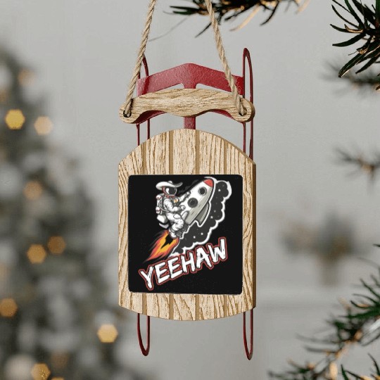 Space Cowboy Riding a Rocket with Yeehaw Slogan Sled Ornaments
