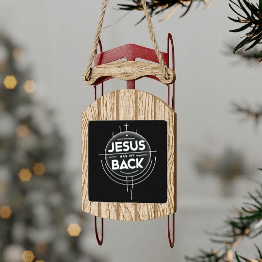 Jesus Has My Back 19 Sled Ornaments