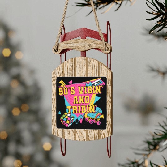 90s Vibin and Tribin 1990 Cool Chill Easygoing Par Sled Ornaments