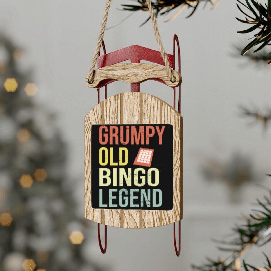 Grumpy old Bingo Legend Bingo Player Sled Ornaments