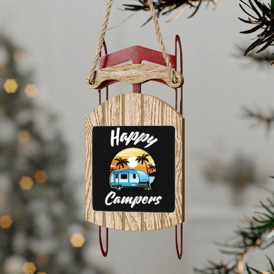 Funny Camping Hiking Lover Present Happy Camper Sled Ornaments