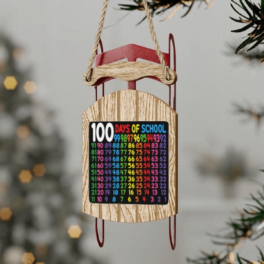 100th Day of School Teacher Sled Ornaments