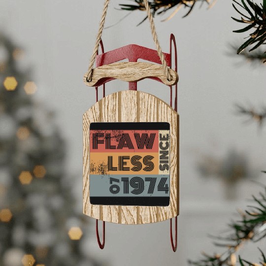 50th birthday Flawless since 07/1974 Sled Ornaments