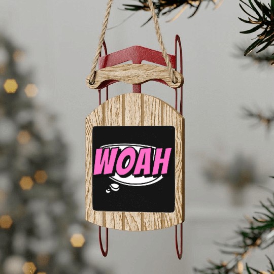 woah surprise Sled Ornaments