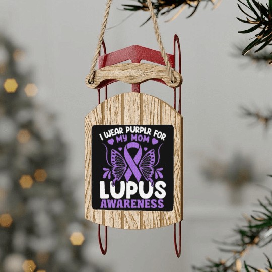 I Wear Purple For My Mom Lupus Awareness Design Sled Ornaments
