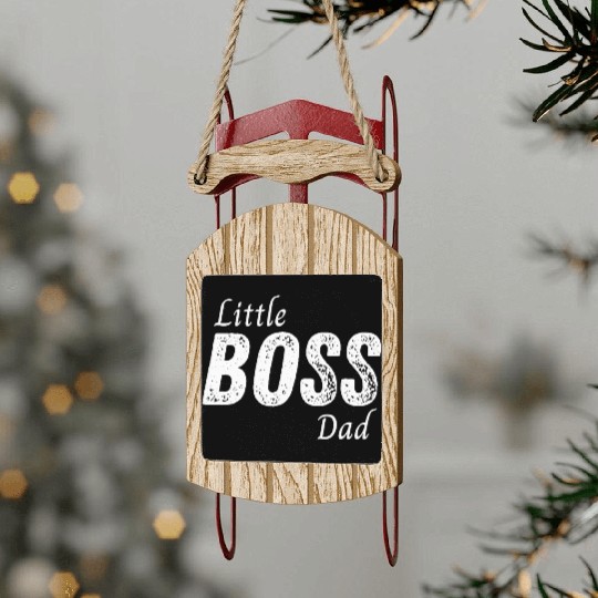Little Boss Daddy Baby Children Toddler Boy Sled Ornaments