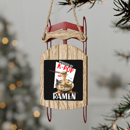 Powered by K pop and Ramen Japanees foods Lover Sled Ornaments