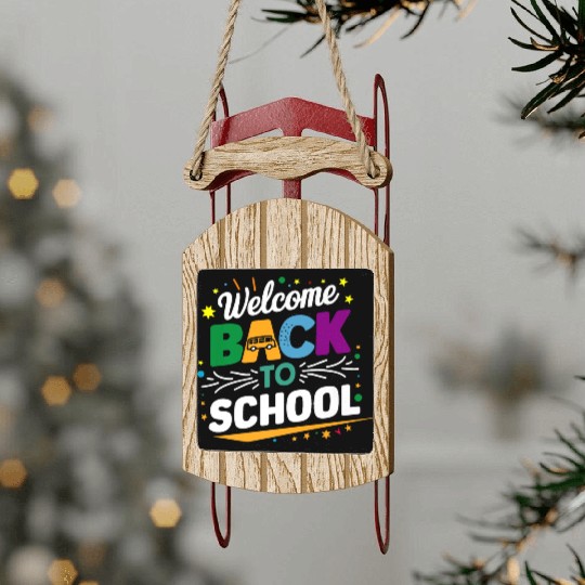 Welcome Back To School Bus Happy First Day Of Scho Sled Ornaments