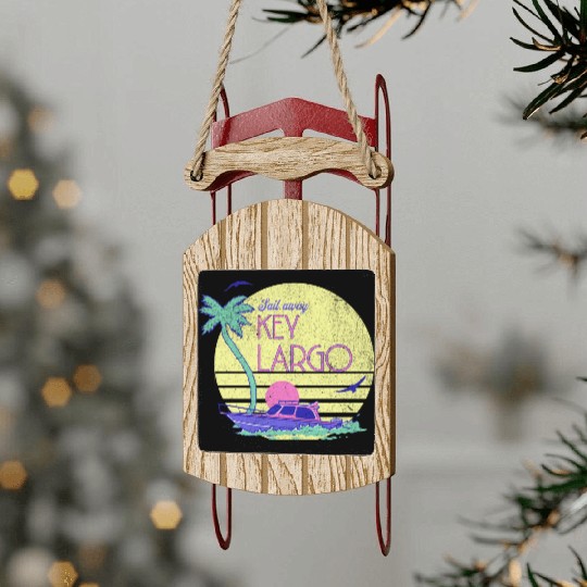 Sail Away Yacht Rock Key Largo Boating Sled Ornaments