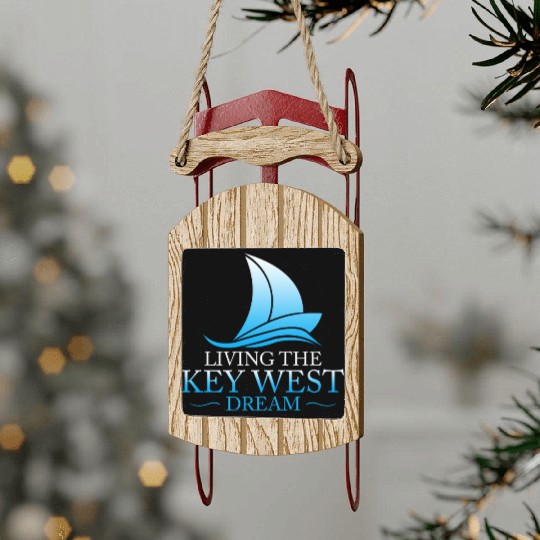 Florida Keys LIVING THE KEY-WEST DREAM Sailor Sled Ornaments