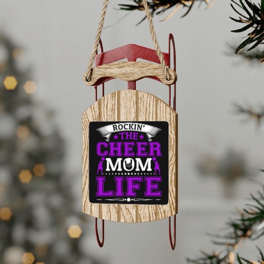 Tha Cheer Mom Life Cheerleading Mommy Mother's Day Sled Ornaments