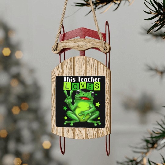 Biology Teachers: This Teacher Loves Frog Sled Ornaments