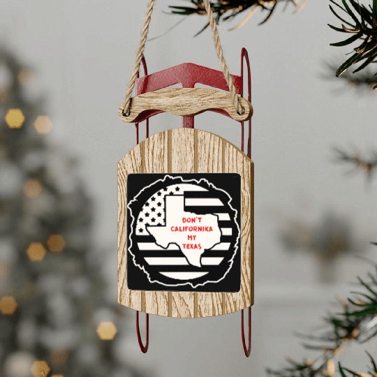 Don’t Californika My Texas LIKE US ON FACEBOOK # Sled Ornaments