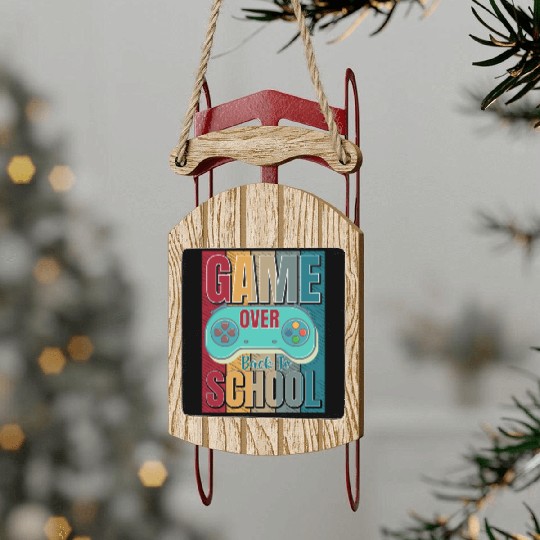 Game Over Back To School Sled Ornaments