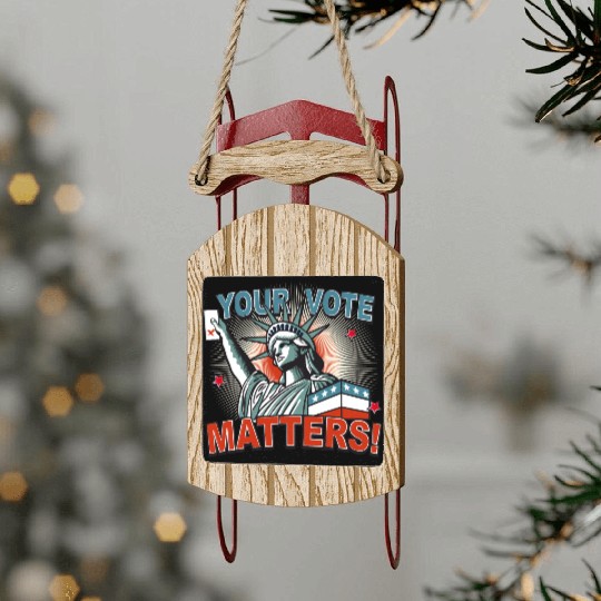 Statue of Liberty & voting card -Your Vote Matters Sled Ornaments