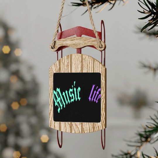 Music Is My Life Party Club Concert Sound Love Sled Ornaments