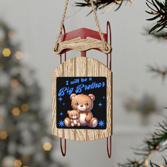 I'm Going To Be A Big Brother Cute Teddy Bears, Sled Ornaments