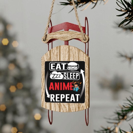 Eat Sleep Anime Repeat Ramen Kawaii Japanese Manga Sled Ornaments