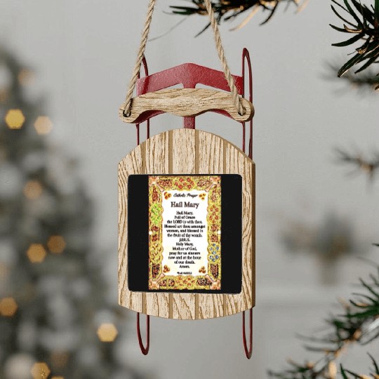 Hail Mary Catholic Prayer Sled Ornaments
