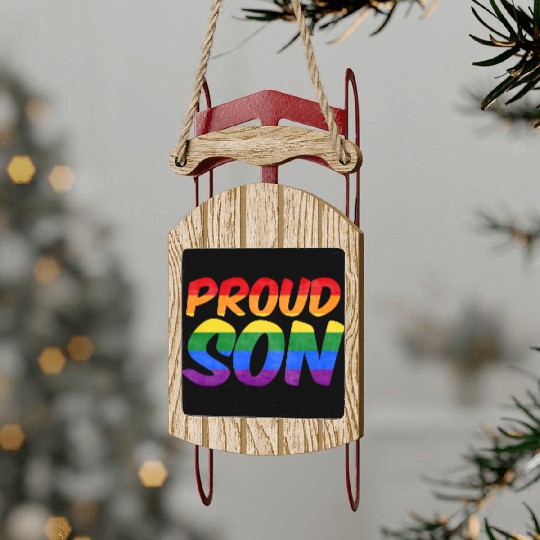 Just be yourself! (Proud Son) Sled Ornaments