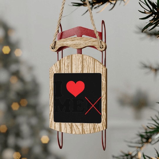 I Love Me Not Men Sled Ornaments