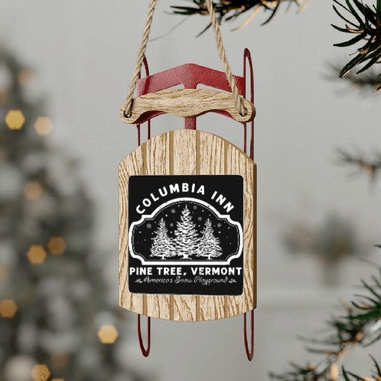 Columbia Inn Pine Tree Vermont White Christmas Sled Ornaments