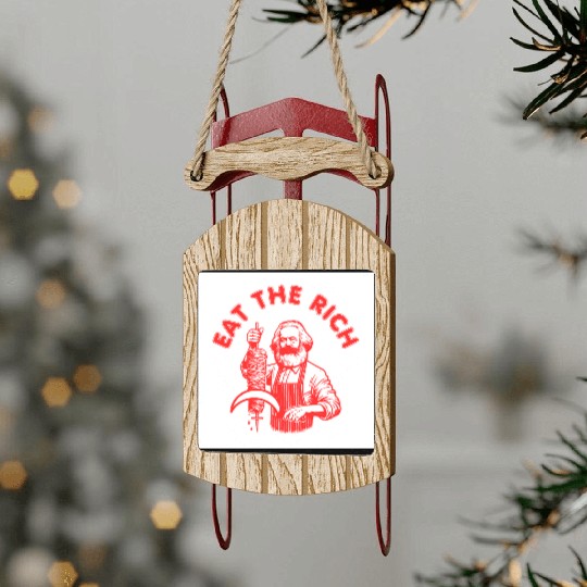 Eat the rich Karl Marx Eat Doner Kebab Rich Sled Ornaments