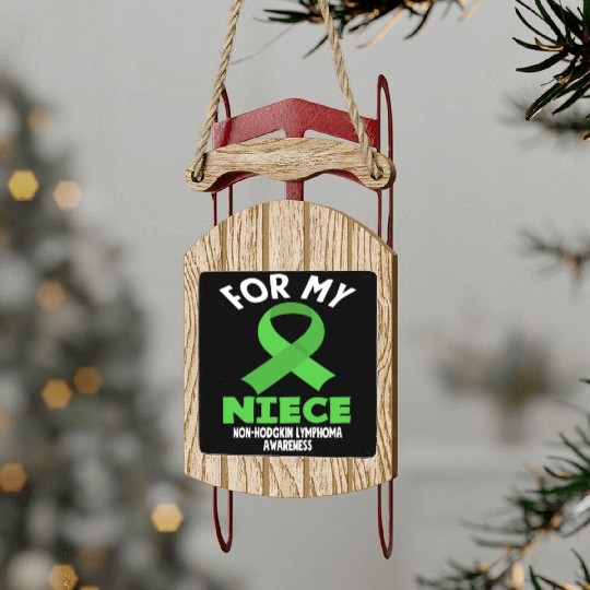 Non-Hodgkin Lymphoma Awareness For My Niece Sled Ornaments