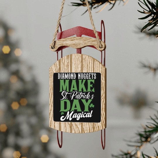 Diamond Nuggets Make St Patricks Day Magical Sled Ornaments