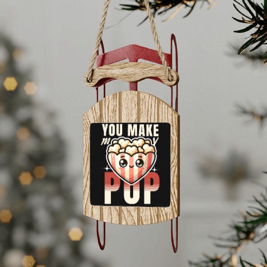You Make My Heart Pop Cute Popcorn Valentine's Day Sled Ornaments
