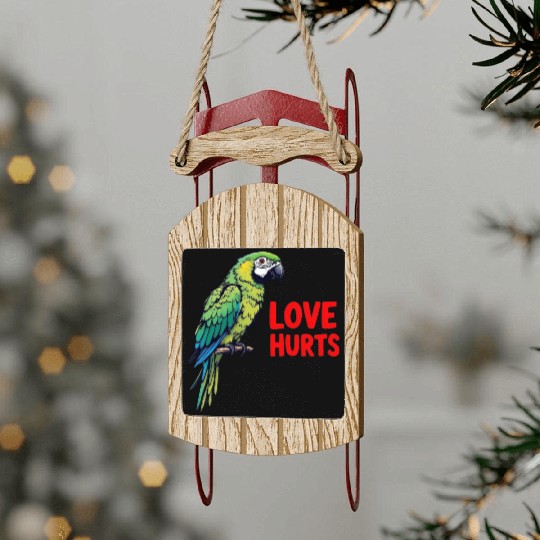 Love Hurts Sled Ornaments