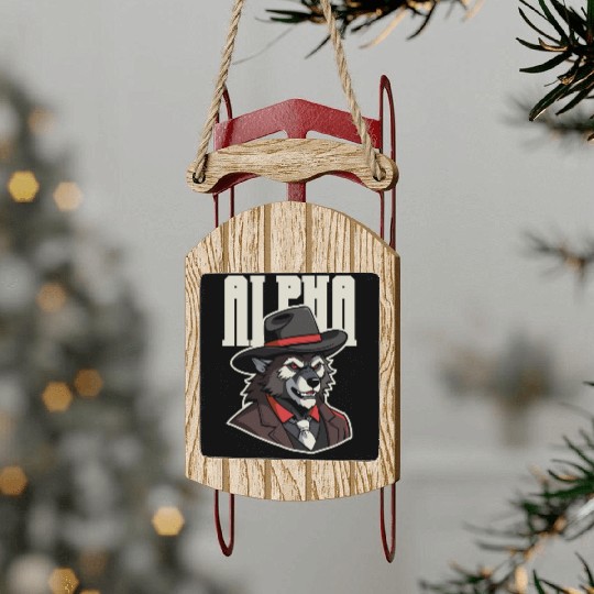 Alpha Wolf – No Beta Behavior Sled Ornaments