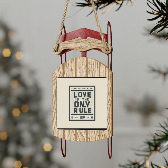 Streetwear Love Rule Sled Ornaments