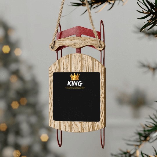 Courageous King:Wear Your Strength with Confidence Sled Ornaments
