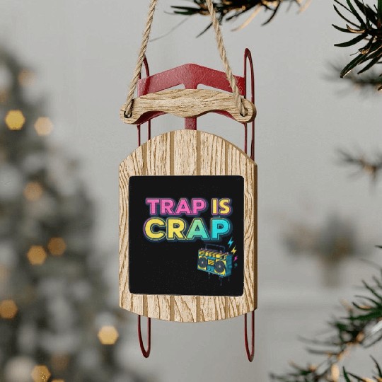 "Trap Is Crap" Graffiti Hip-Hop Sled Ornaments
