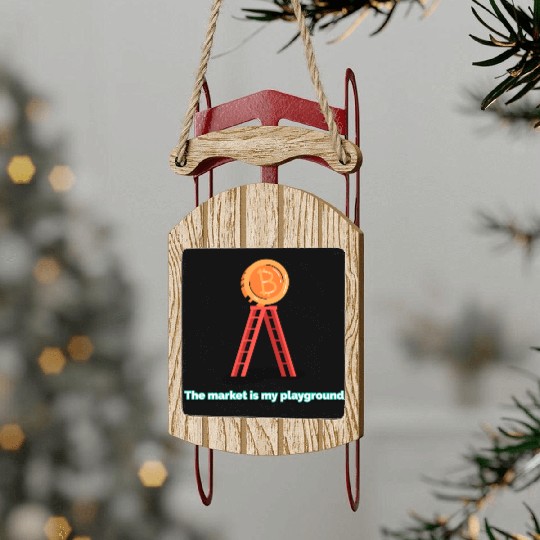 The Market Is My Playground – For the Fearless Inv Sled Ornaments