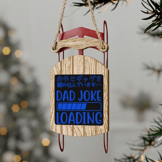 Dad Joke Loading Funny Blue Sled Ornaments