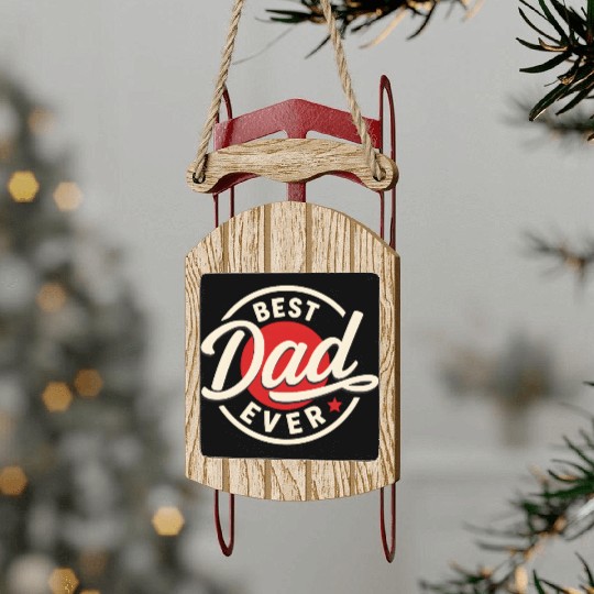 Best Dad Ever Vintage Style Father's Day Design Sled Ornaments