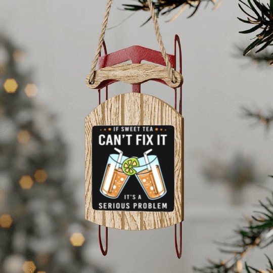 Sweet Tea Lover Drinker Sled Ornaments