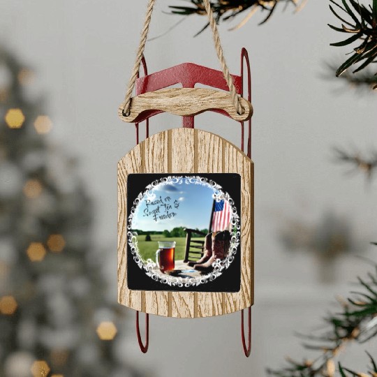 Raised On Sweet Tea & Freedom Sled Ornaments