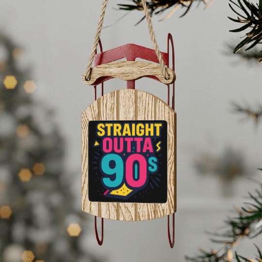 Straight Outta 90s Retro Neon Throwback Sled Ornaments
