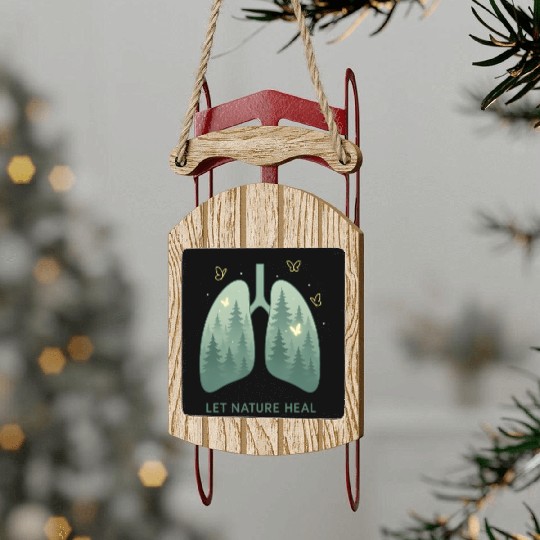 Let Nature Heal – Mental Health Meets Environment Sled Ornaments