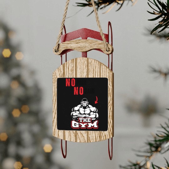No Pain No Gain – Strongman Gorilla Gym  Sled Ornaments