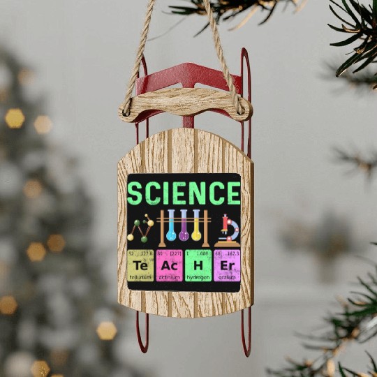 Science Art Teacher - Colorful Periodic Table Sled Ornaments