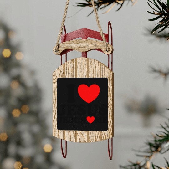 I Love Jesus Jesus Loves Me Christian Faith JesuJs Sled Ornaments